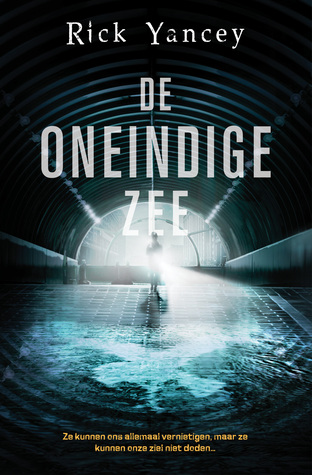 De Oneindige Zee (De Vijfde Golf, #2)