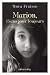 Marion, 13 ans pour toujours