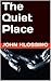The Quiet Place