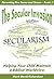 The Secular Invasion: Helping Your Child Maintain a Biblical Worldview (Parenting Pre-Teens and Teens Book 2)