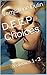 D.E.E.P Choices: Volumes 1 - 3 (Soulmate Love)