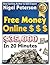 Free Money Online: How to Get $35,000 or More in 20 Minutes or Less! (Get Rich Carefully)