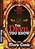 The Devil You Know (Dark Mirror Series, #2)