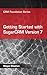 Getting Started with SugarCRM Version 7 (CRM Foundation Series Book 3)