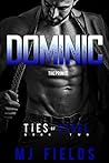 Dominic by M.J. Fields
