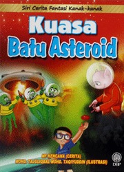 Siri Cerita Fantasi Kanak-Kanak: Kuasa Batu Asteroid
