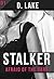 Stalker 01: Afraid of the Dark