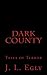 Dark County: A collection of four tales of terror.