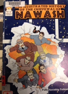 The Illustrated History of the Chippewas of Nawash