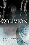 Oblivion by R.E.S. Tidmore