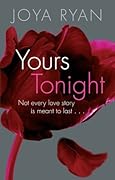 Yours Tonight