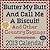 Butter My Butt And Call Me A Biscuit! 2013 Day-to-Day Calendar: And Other Country Sayings