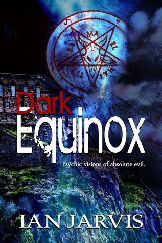 Dark Equinox (Book 1 of the Iona Kyle Series)
