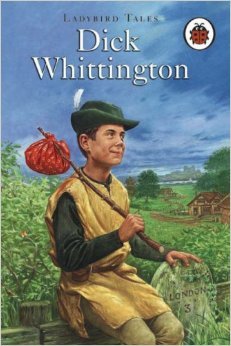 Dick Whittington: Ladybird Tales (Hardcover)