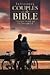 Couples in the Bible: The Good, The Bad, and The Downright Evil
