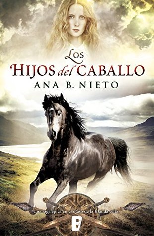 Los hijos del caballo (Kindle Edition)