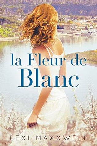 La Fleur de Blanc (Kindle Edition)