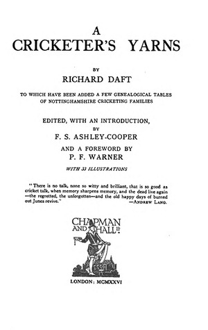 A Cricketer's Yarns: To which Have Been Added a Few Genealogical Tables of Nottinghamshire Cricketing Families (Hardcover)