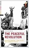 The Peaceful Revolution: Berlin 1989/90 - The Path to German Unity