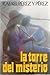 La torre del misterio