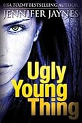 Ugly Young Thing