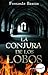 La conjura de los lobos