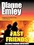 Fast Friends (Iris Thorne Mysteries #3)