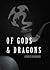 Of Gods & Dragons