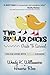 Two Bipolar Chicks Guide To Survival: Tips for Living with Bipolar Disorder