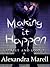 Making It Happen (Street and Lost #2)