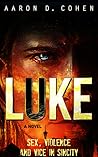 Luke: Sex, Violence and Vice in Sin City