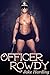 Officer Rowdy by Jake Harding