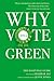 Why Vote Green 2015