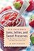 Old-Fashioned Jams, Jellies, and Sweet Preserves: The Best Way to Grow, Preserve, and Bake with Small Fruit