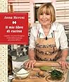 Il mio libro di cucina: I segreti, i trucchi e le migliori ricette della casalinga più amata della tv (RIZZOLI-CUCINA) (Italian Edition) Il mio libro di cucina: I segreti, i trucchi e le migliori ricette della casalinga più amata della tv (RIZZOLI-CUCINA) (Italian Edition)