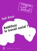 Redéfinir le travail social? (Paperback)