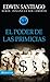 El poder de las primicias (Finanzas sin límite nº 3) (Spanish Edition)