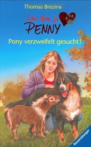 Pony verzweifelt gesucht! (Sieben Pfoten für Penny, #35)