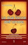 Le due facce dell'amore by Nick Spalding