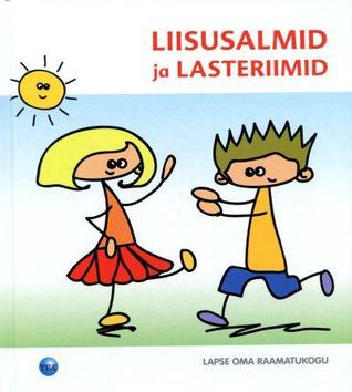 Liisusalmid ja lasteriimid (Hardcover)