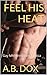 Feel His Heat (Gay For My Firefighter #1)