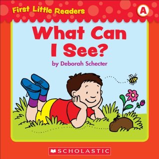 First Little Readers: What Can I See? (Level A)