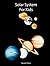 Solar System for Kids: Book...