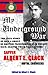 My Underground War: The True Story of how a Group of British Prisoners-of-War Fought Back against their Nazi Captors