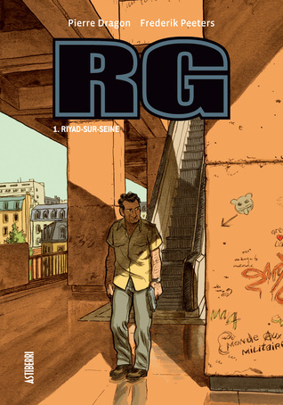 Portada de RG 1. RIYAD-SUR-SEINE, de Frederik Peeters