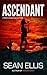 Ascendant: A Mira Raiden Ad...