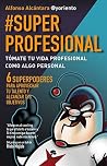 #SuperProfesional...