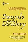 Swords and Deviltry (Fafhrd and the Gray Mouser #1) Book cover for Swords and Deviltry (Fafhrd and the Gray Mouser #1)