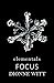Elementals: Focus (Elementals Series Book 2)