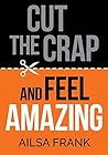 Cut the Crap and ...